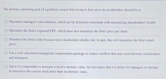 solved-the-primary-operating-goal-of-a-publicly-owned-firm-chegg