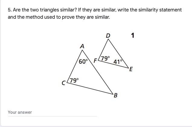 Solved 5. Are the two triangles similar? If they are | Chegg.com