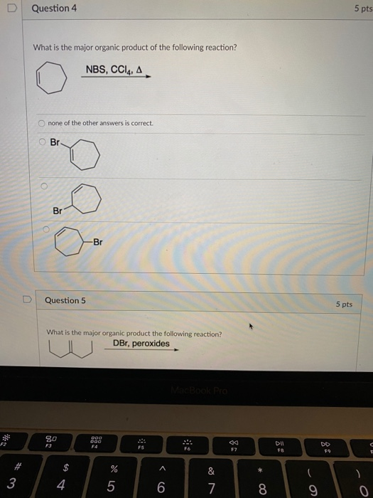 Solved Question 4 5 pts What is the major organic product of | Chegg.com