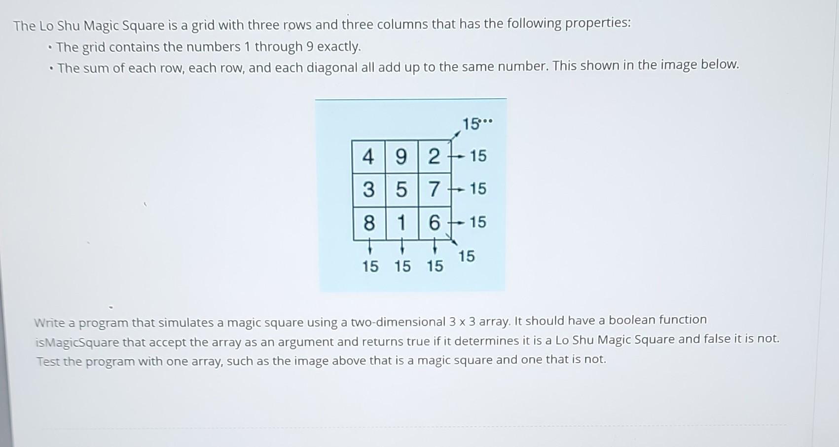 Solved The Lo Shu Magic Square is a grid with three rows and | Chegg.com