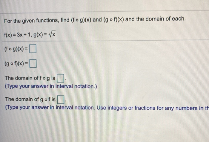 Solved Let F X 4x 1 And G X X² 3 Find Fog 3