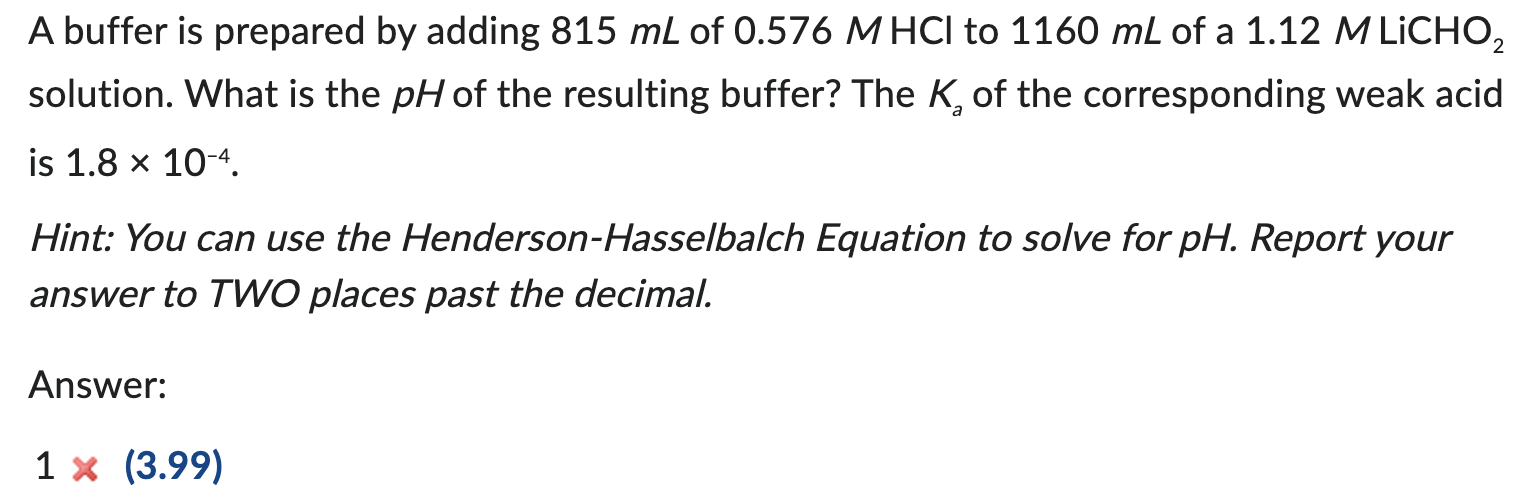 Solved A buffer is prepared by adding 815mL ﻿of 0.576MHCl | Chegg.com