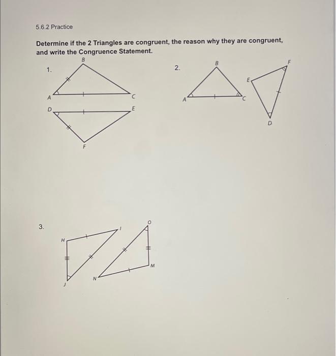 Solved determine if the 2 traingles are congruent, the | Chegg.com