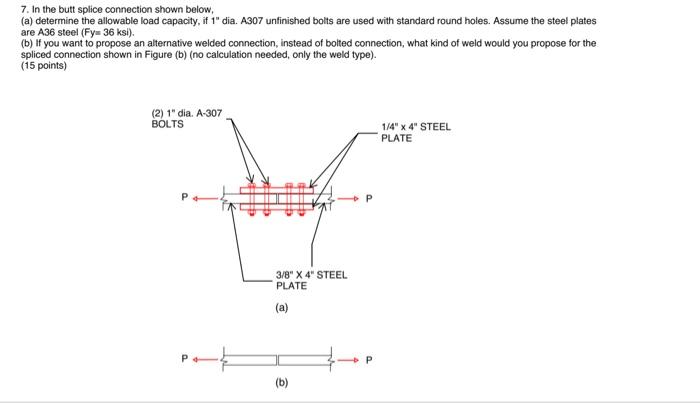 Solved 7. In the butt splice connection shown below, (a) | Chegg.com