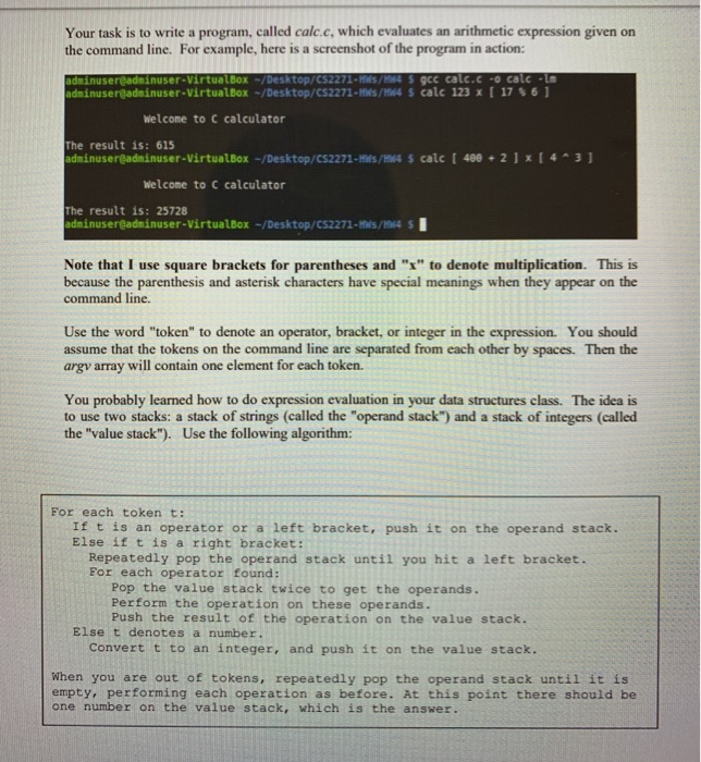 Solved Your task is to write a program, called calc.c, which | Chegg.com