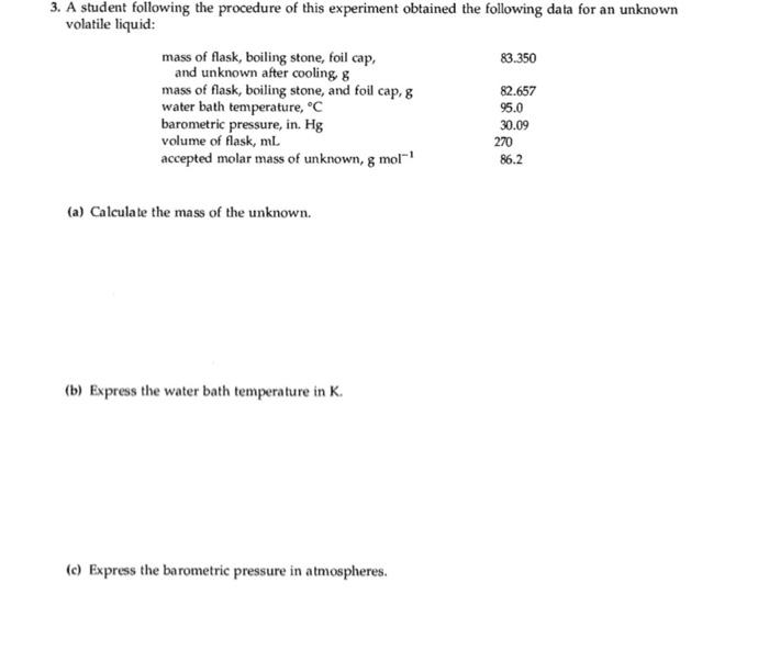 Solved 3. A student following the procedure of this | Chegg.com