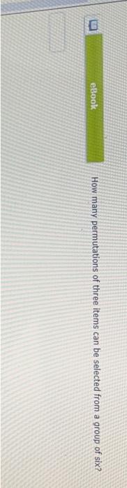 Solved How Many Permutations Of Three Items Can Be Selected | Chegg.com