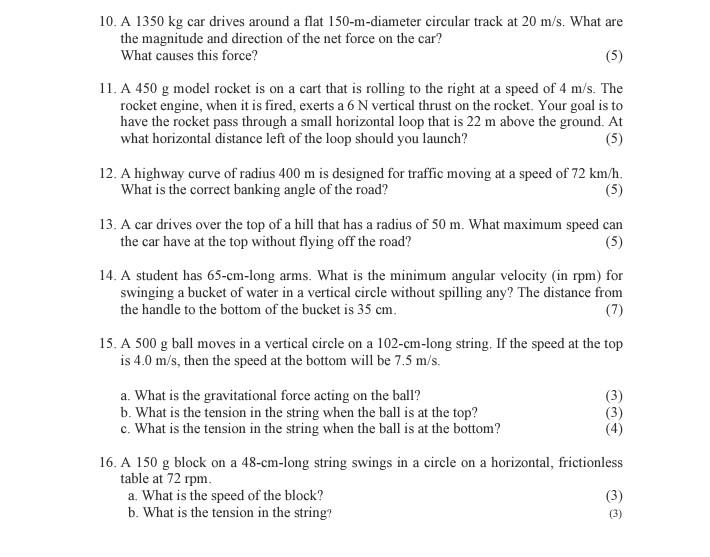 Solved 10. A 1350 kg car drives around a flat 150−m-diameter | Chegg.com