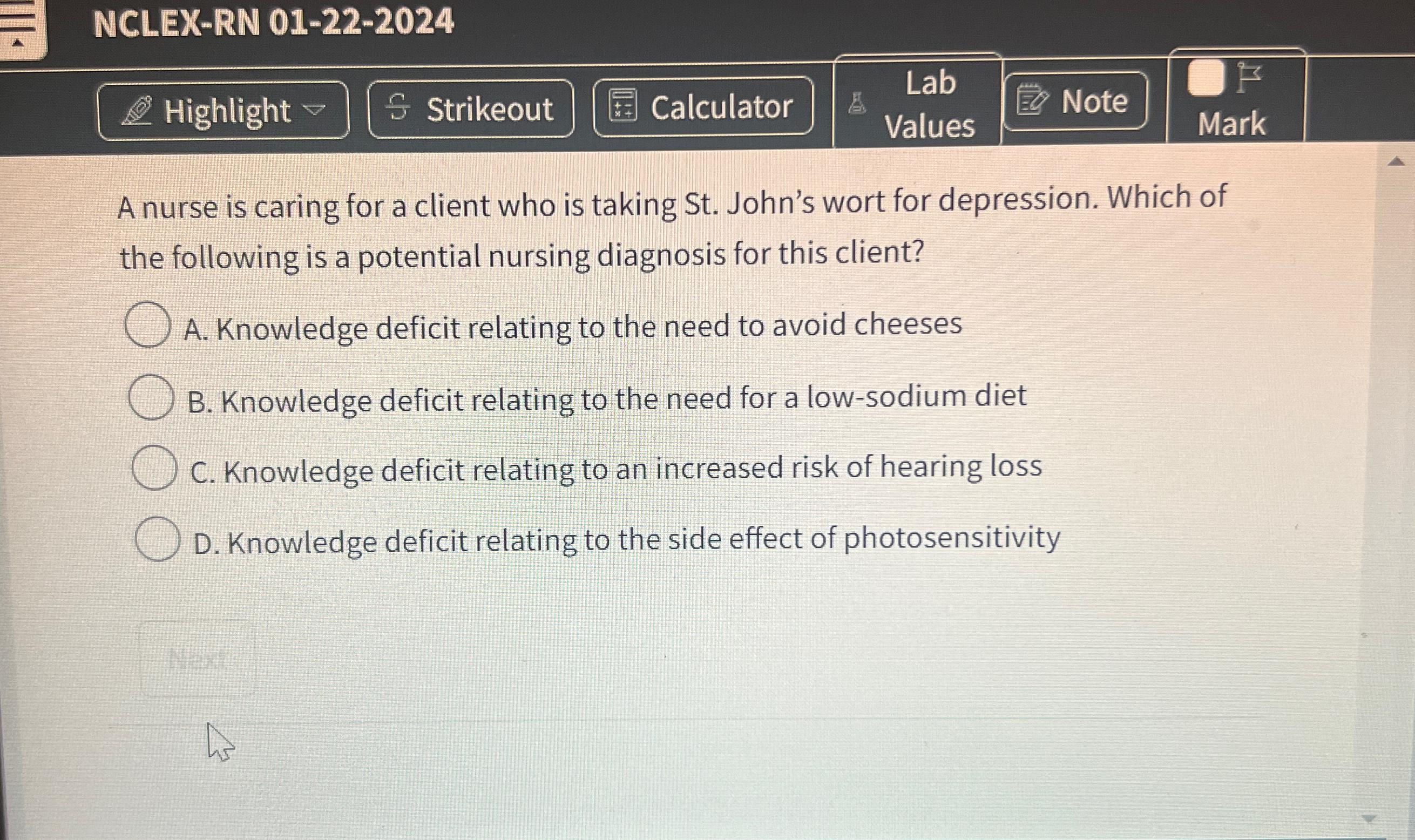Solved NCLEX-RN 01-22-2024A nurse is caring for a client who | Chegg.com