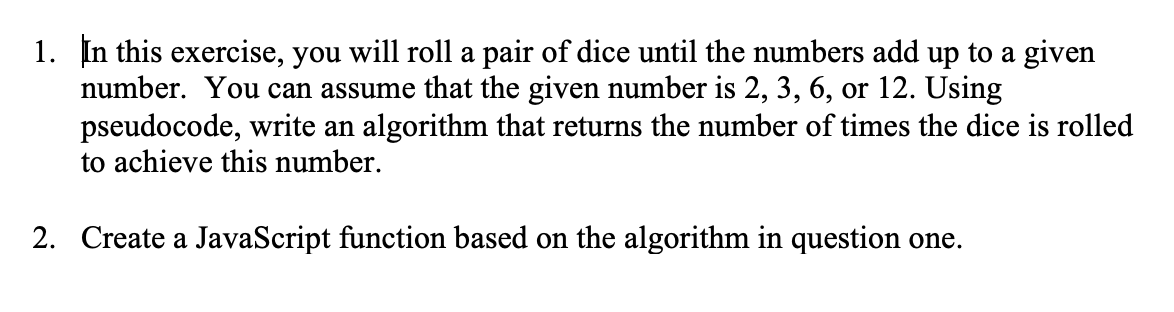 Solved In this exercise, you will roll a pair of dice until | Chegg.com