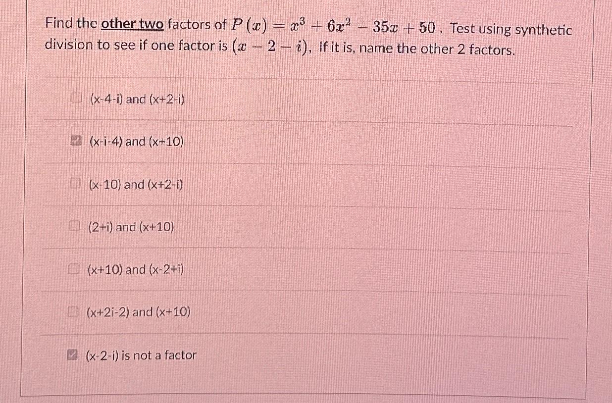 solved-find-the-other-two-factors-of-p-x-x3-6x2-35x-50-chegg
