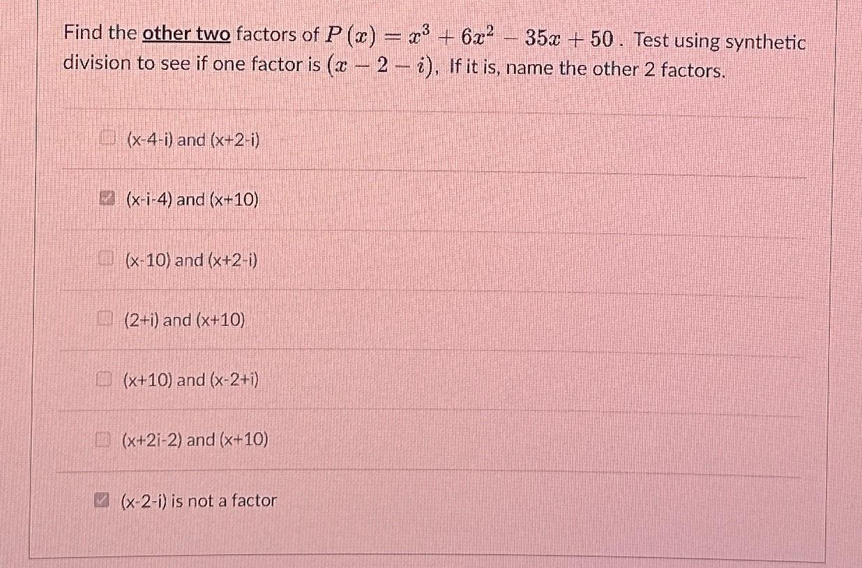 solved-find-the-other-two-factors-of-p-x-x3-6x2-35x-50-chegg