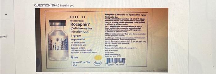 Solved 39. What is the total dosage strength of Rocephin in | Chegg.com