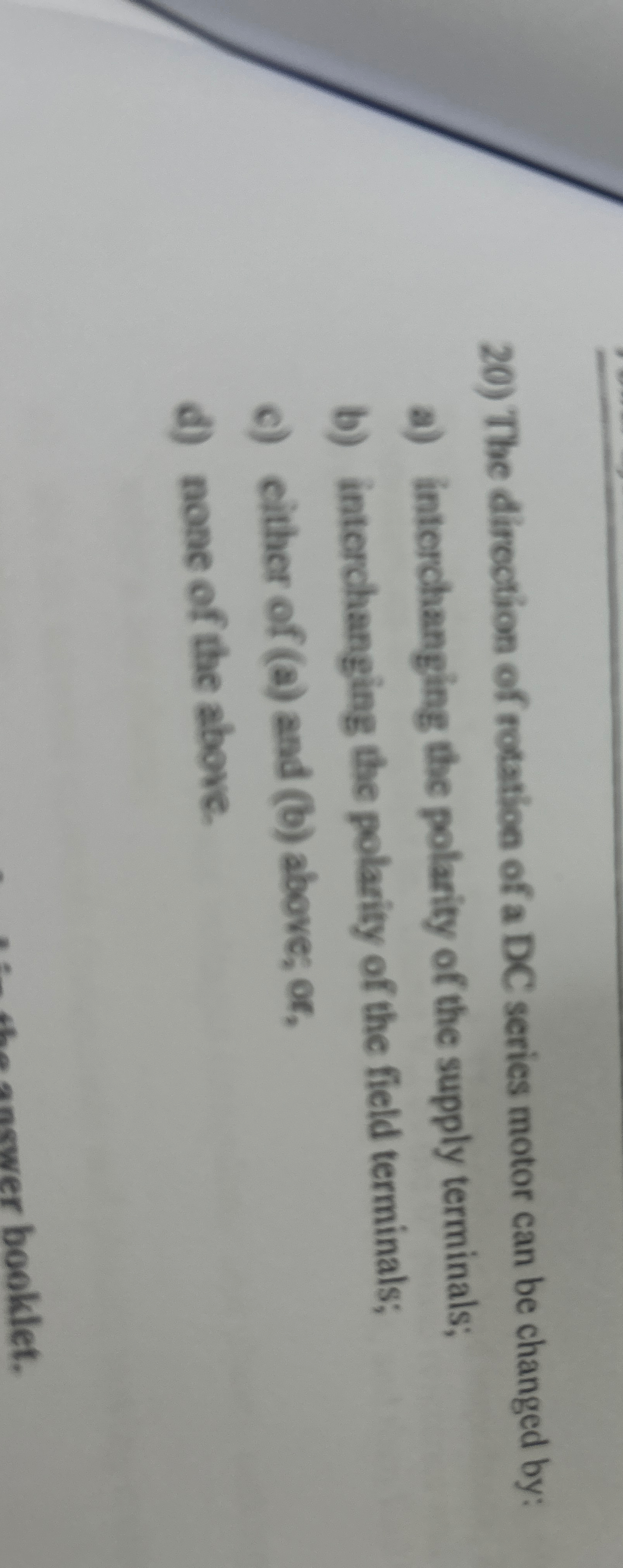 Solved The direction of rotation of a DC series motor can be