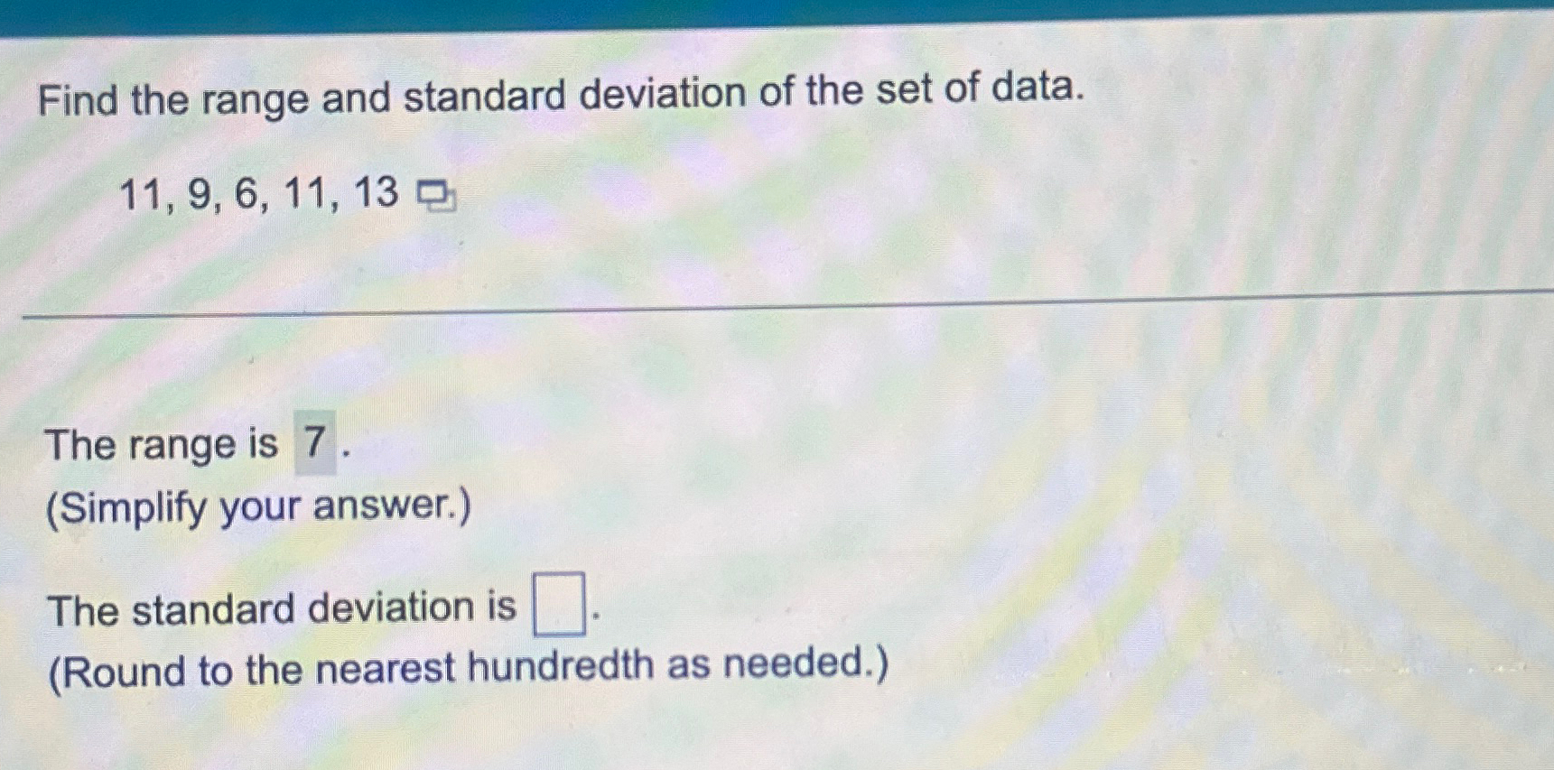 Solved Find The Range And Standard Deviation Of The Set Of | Chegg.com