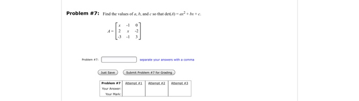 Solved Problem #7: Find the values of a, b, and so that | Chegg.com