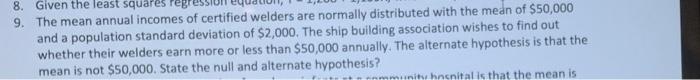 Solved 8. Given the least squares regt 9. The mean annual | Chegg.com