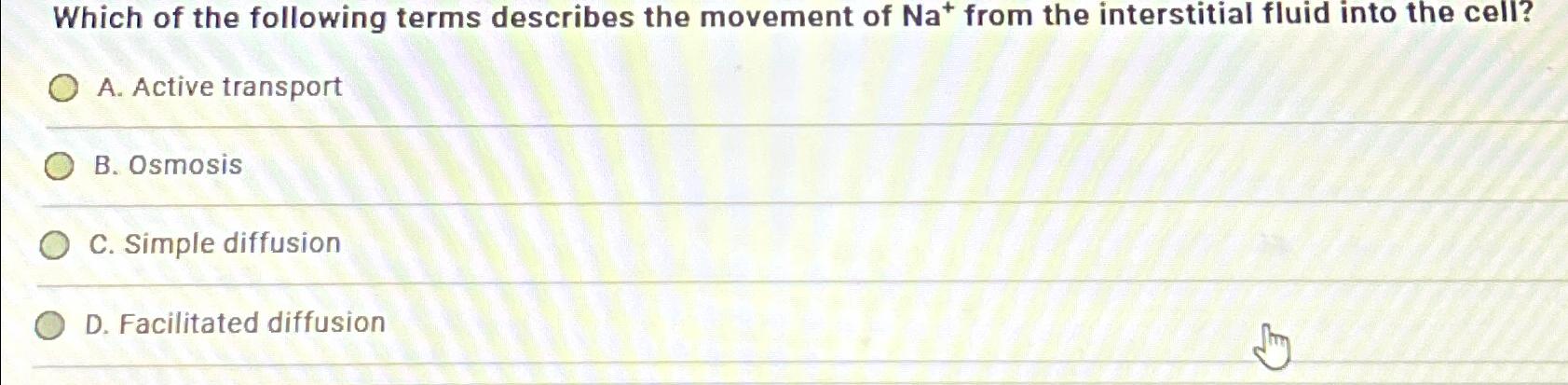 Solved Which of the following terms describes the movement | Chegg.com