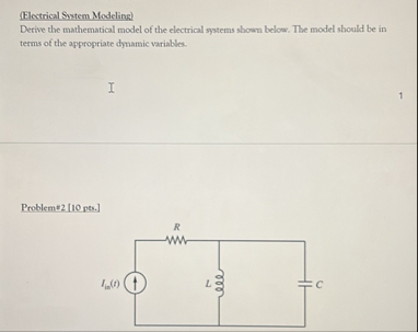 (Electrical Syxtem Modeling)Derive the mathematical | Chegg.com