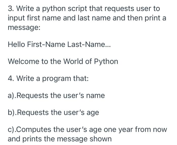 Solved Please program the following problems on any Python | Chegg.com