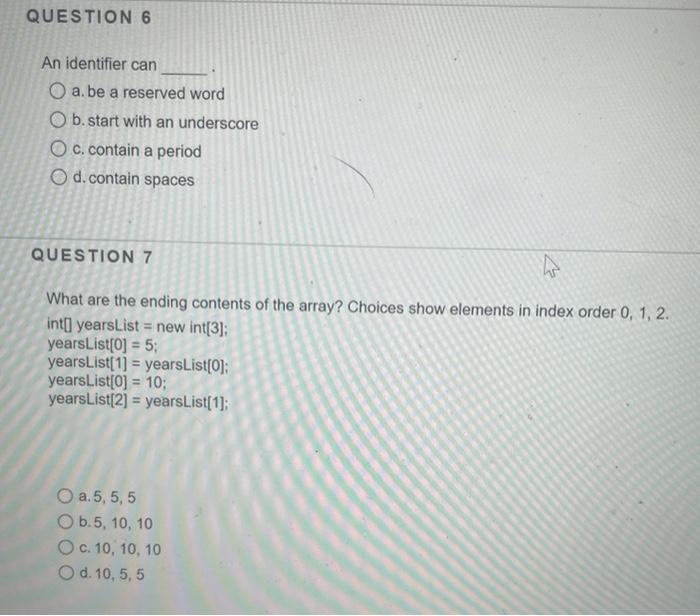 solved-question-6-an-identifier-can-o-a-be-a-reserved-word-chegg