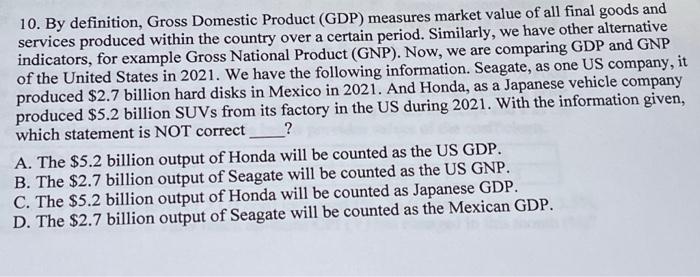 solved-10-by-definition-gross-domestic-product-gdp-chegg