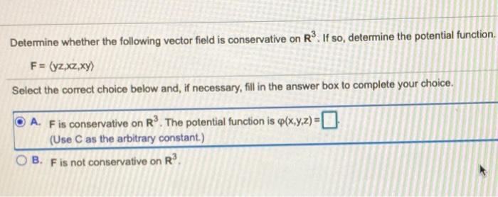 Solved Determine Whether The Following Vector Field Is | Chegg.com