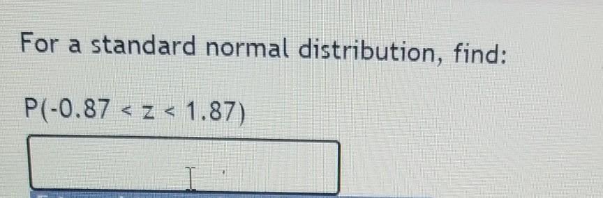 Solved For a standard normal distribution find P Z 0.35