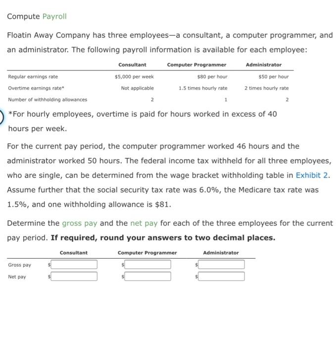 solved-compute-payroll-1-floatin-away-company-has-three-chegg