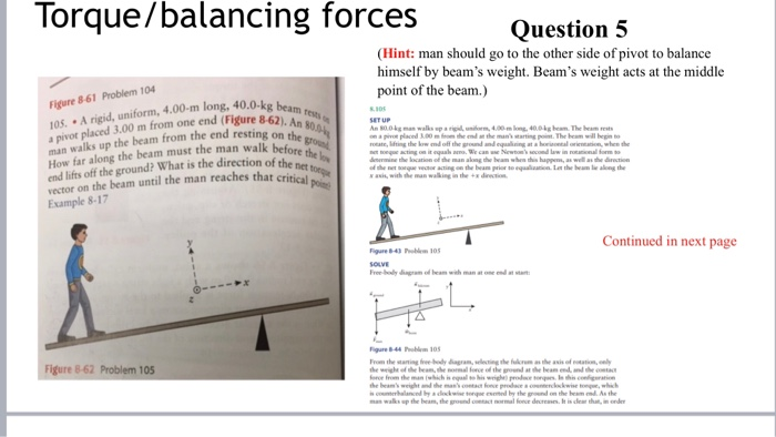 Solved Torque/balancing forces Question 5 (Hint: man should | Chegg.com