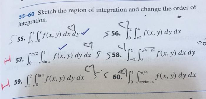 Solved 55-60 Sketch the region of integration and change the | Chegg.com