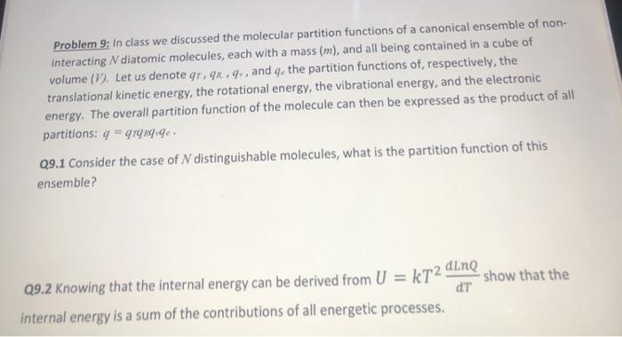 Solved does the partition function of an ensemble have a | Chegg.com