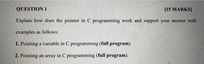 Solved QUESTION 1 [15 MARKSI Explain how does the pointer in | Chegg.com