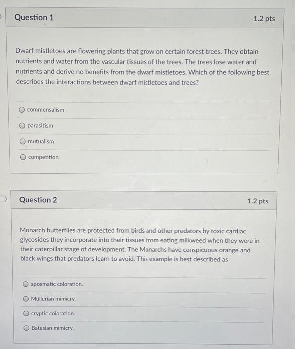 Solved Question 1 1.2 pts Dwarf mistletoes are flowering