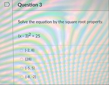 Solved Question 3Solve the equation by the square root | Chegg.com
