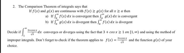 Solved 2. The Comparison Theorem of integrals says that If | Chegg.com