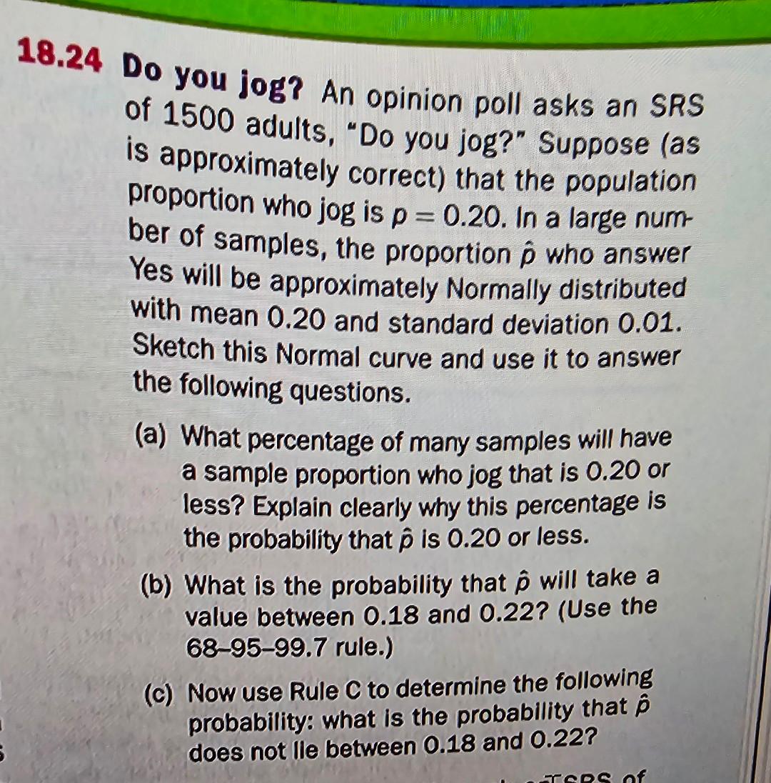 Solved Do You Jog An Opinion Poll Asks An Srs Of 1500