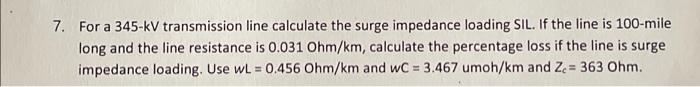 Solved 7. For a 345-kV transmission line calculate the surge | Chegg.com