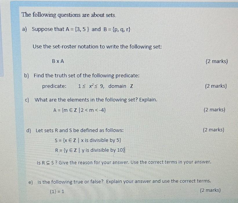 Solved The following questions are about sets. a) Suppose | Chegg.com