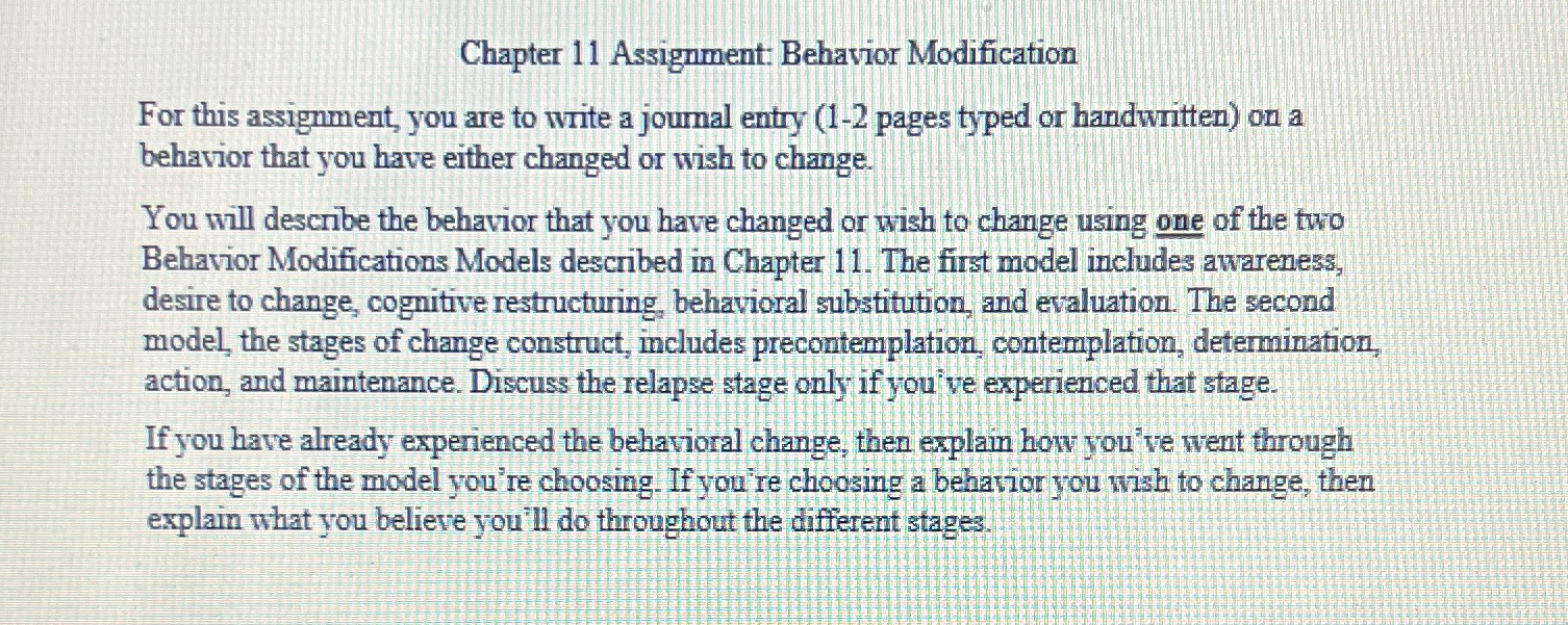 Chapter 11 ﻿Assignment: Behavior ModificationFor this | Chegg.com