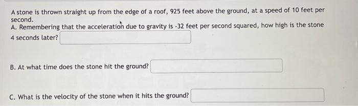 Solved A stone is thrown straight up from the edge of a | Chegg.com