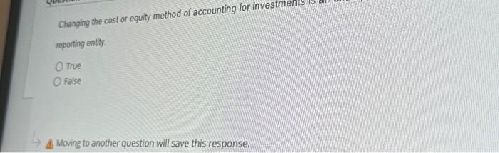 Solved Changing the cost or equity method of accounting for | Chegg.com