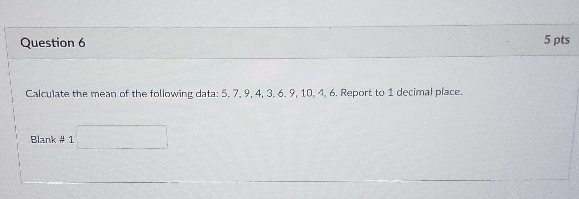 Solved Calculate the mean of the following data: | Chegg.com