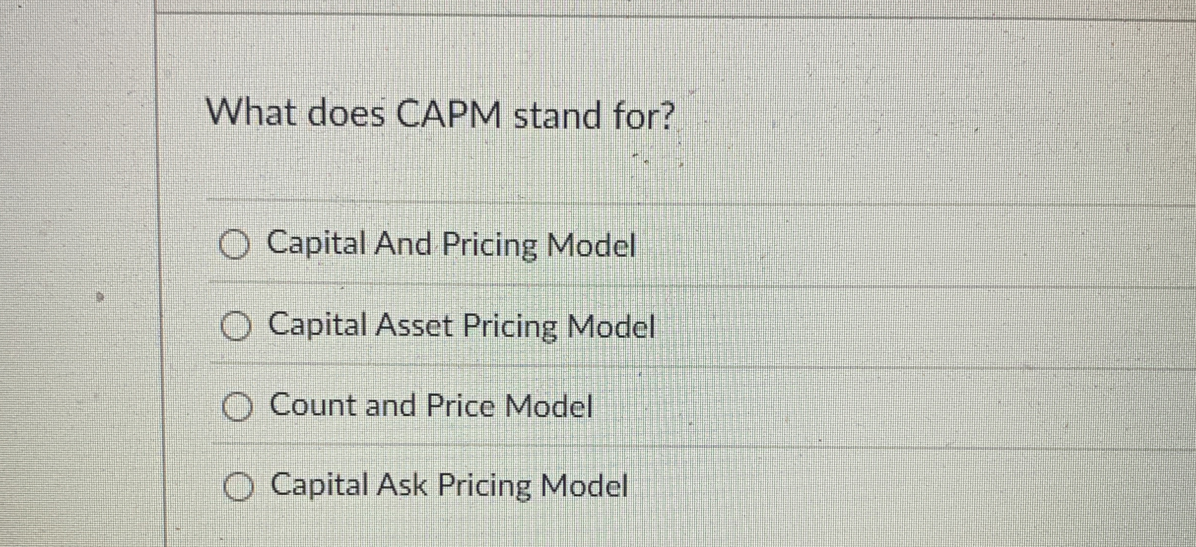 Solved What does CAPM stand for?Capital And Pricing