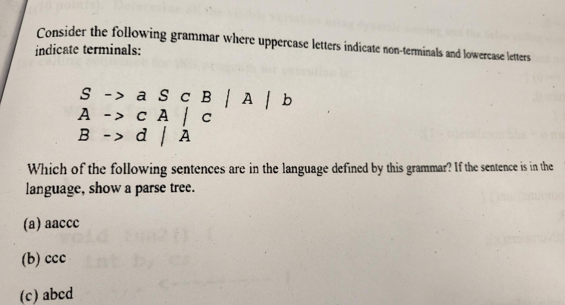 Solved Consider the following grammar where uppercase | Chegg.com