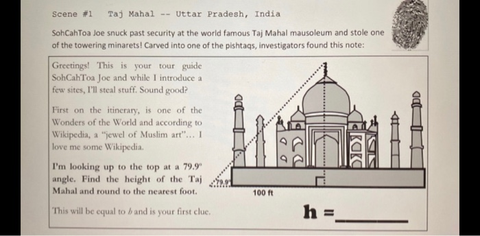 Solved Scene #1 Taj Mahal -- Uttar Pradesh, India SohCahToa | Chegg.com