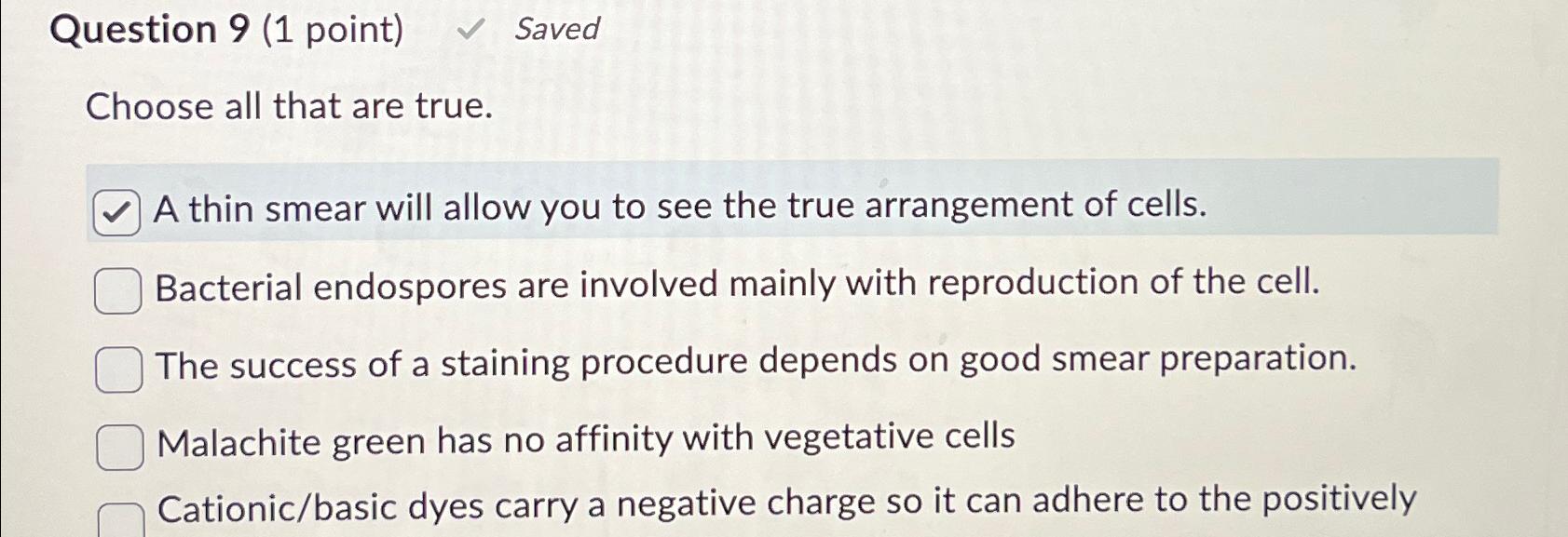 Solved Question 9 (1 ﻿point)SavedChoose all that are true.A | Chegg.com
