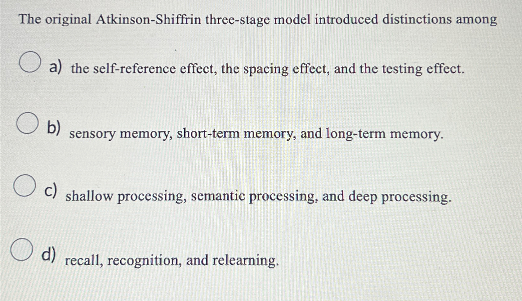 Solved The original Atkinson Shiffrin three stage model Chegg