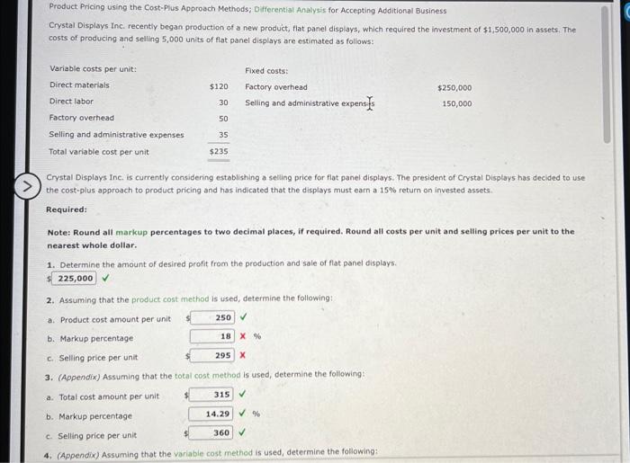 Solved Product Pricing using the CostPlus Approach Methods;