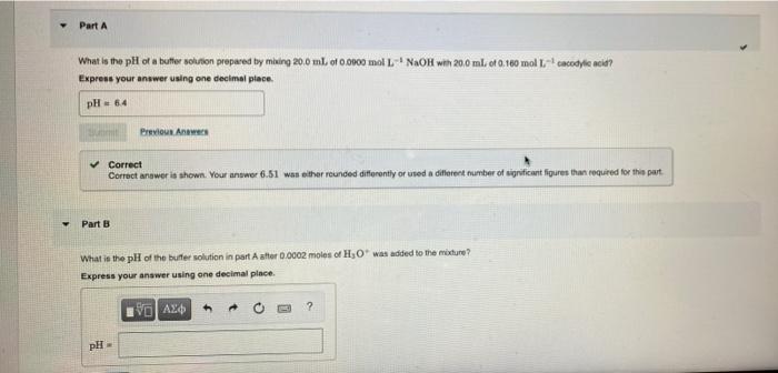 Solved Part A What is the pH of a buffer solution prepared | Chegg.com